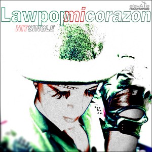 ExZ 4408 DS01 LaW PoP - Mi Corazon (Single) 600